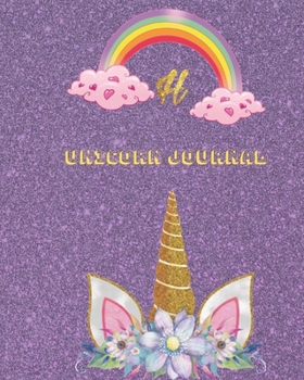 Unicorn Journal H: An activity book for writing and drawing for girls with your favorite character