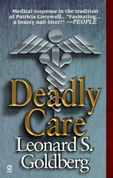 Deadly Care - Book #3 of the Joanna Blalock