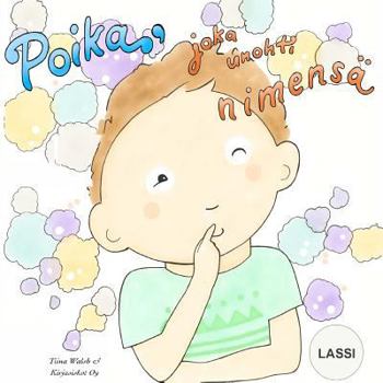 Paperback Poika, joka unohti nimensä LASSI [Finnish] Book