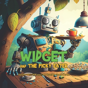 Paperback Widget and the Picky Eater Book