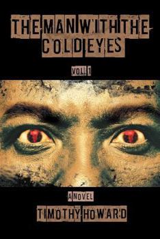 Paperback The Man with the Cold Eyes: Vol. 1 Book