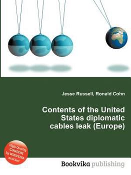 Paperback Contents of the United States Diplomatic Cables Leak (Europe) Book