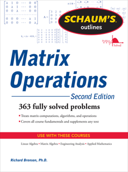 Schaum's Outline of Matrix Operations - Book  of the Schaum's Outline