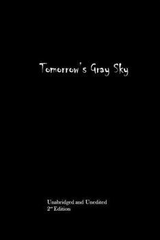 Paperback Tomorrow's Gray Sky Book