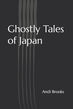 Paperback Ghostly Tales of Japan Book