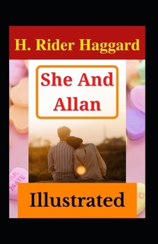 She and Allan Illustrated: Fiction, Action & Adventure, Fantasy, Romance