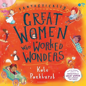 Paperback Fantastically Great Women Who Worked Wonders Book