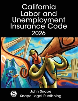 Paperback California Labor and Unemployment Insurance Code 2026 Book