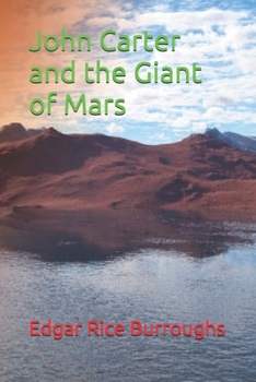 John Carter and the Giant of Mars - Book  of the Barsoom