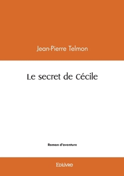 Paperback Le secret de Cécile [French] Book