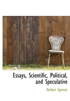 Hardcover Essays, Scientific, Political, and Speculative Book
