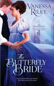 The Butterfly Bride - Book #3 of the Advertisements for Love