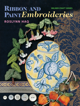 Paperback Ribbon & Paint Embroideries Book