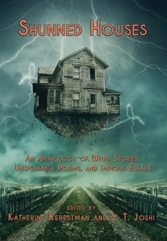 Hardcover Shunned Houses: An Anthology Book