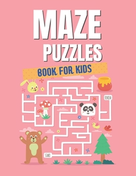 Paperback Mazes Puzzle Book For Kids: A Challenging And Fun Brain game Maze Book for Boys And Girls 5-9 years Book