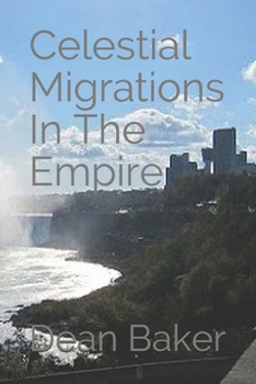 Paperback Celestial Migrations In The Empire Book