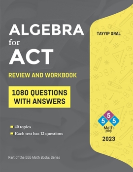 Paperback ALGEBRA for ACT: 1088 Questions with Answers Book