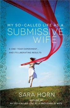 Paperback My So-Called Life as a Submissive Wife Book