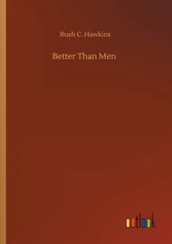 Paperback Better Than Men Book