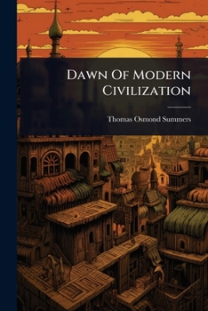 Paperback Dawn Of Modern Civilization Book