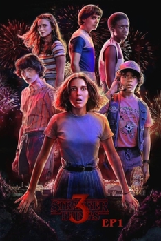 Paperback Stranger Things 3 EP1: Stranger Things - Original Screenplay Book