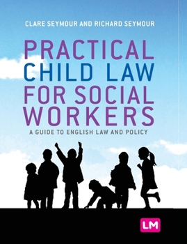 Paperback Practical Child Law for Social Workers Book