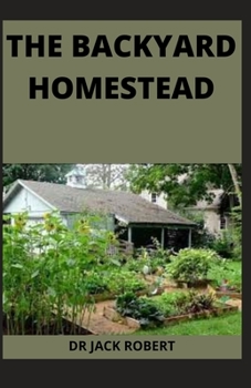Paperback The Backyard Homestead Book
