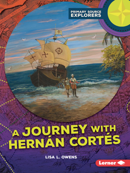 Paperback A Journey with Hernán Cortés Book