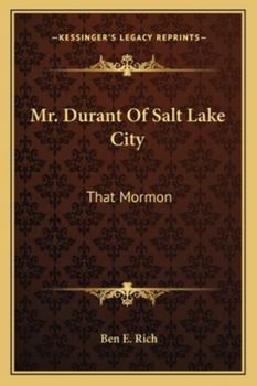 Paperback Mr. Durant Of Salt Lake City: That Mormon Book