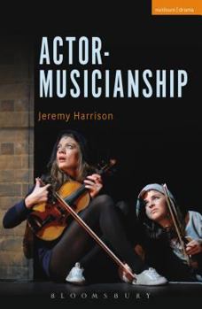 Paperback Actor-Musicianship Book