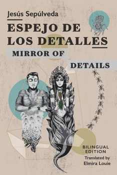 Paperback Espejo de los detalles / Mirror of Details: Bilingual Edition [Spanish] Book