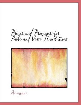 Hardcover Prizes and Proximes for Prose and Verse Translations Book