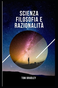 Paperback Scienza Filosofia E Razionalità [Italian] Book