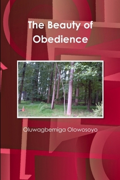 Paperback The Beauty of Obedience Book