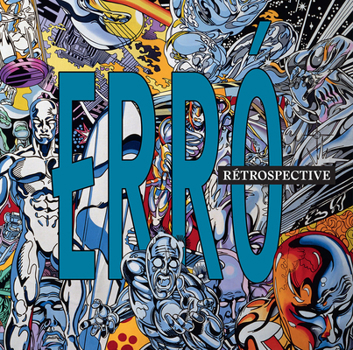 Paperback Erro: Retrospective [French] Book