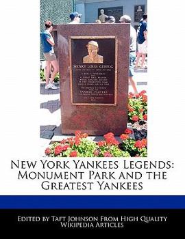 Paperback New York Yankees Legends: Monument Park and the Greatest Yankees Book