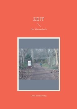 Zeit: Das Themenbuch (German Edition)