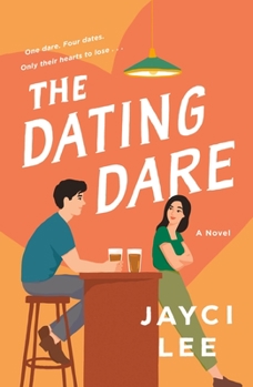 The Dating Dare - Book #2 of the A Sweet Mess