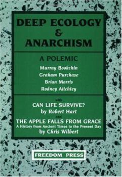 Paperback Deep Ecology & Anarchism: A Polemic Book