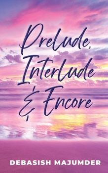 Paperback Prelude, Interlude & Encore Book