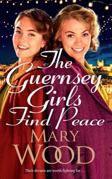 Paperback The Guernsey Girls Find Peace Book