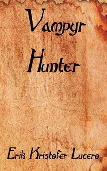 Paperback Vampyr Hunter Book