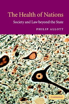 Paperback The Health of Nations: Society and Law Beyond the State Book