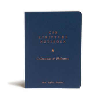 Paperback CSB Scripture Notebook, Colossians and Philemon: Read. Reflect. Resopnd. Book