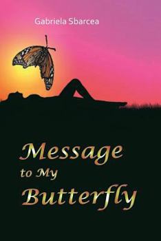Paperback Message to My Butterfly Book