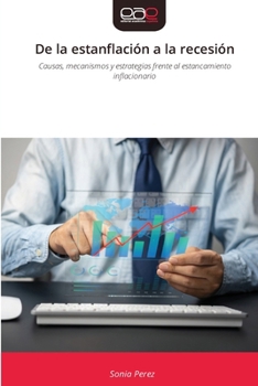 Paperback De la estanflación a la recesión [Spanish] Book