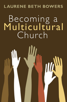 Paperback Becoming a Multicultural Church Book