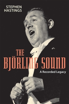 Hardcover The Bjorling Sound: A Recorded Legacy Book