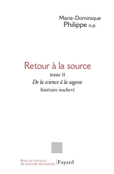 Paperback Retour à la source, tome II [French] Book