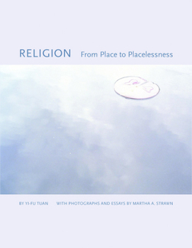 Hardcover Religion: From Place to Placelessness Book
